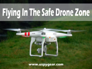 Safe Drone Zone | U Spy Gear